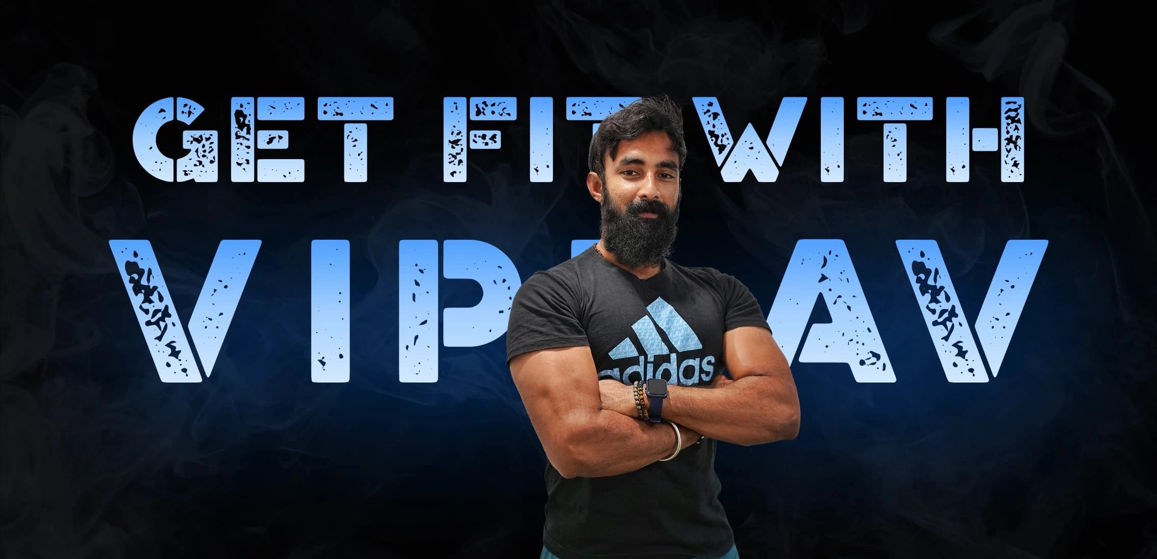 Get Fit with Viplav